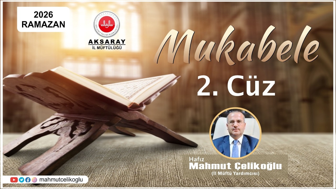 MUKABELE 2026 - 2. CÜZ - AKSARAY SELÇUKLU KÜLLİYESİ