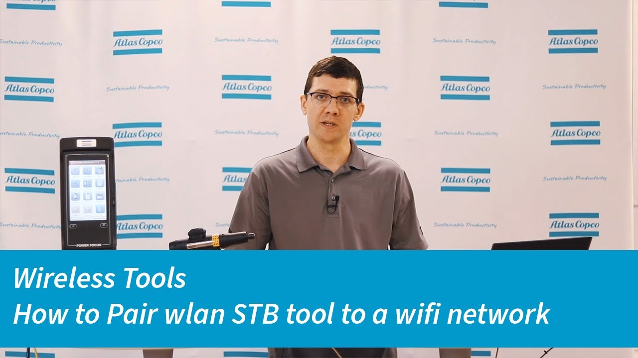 Wireless Tools Product Essential Series: Pairing to a Wifi network | Atlas Copco
