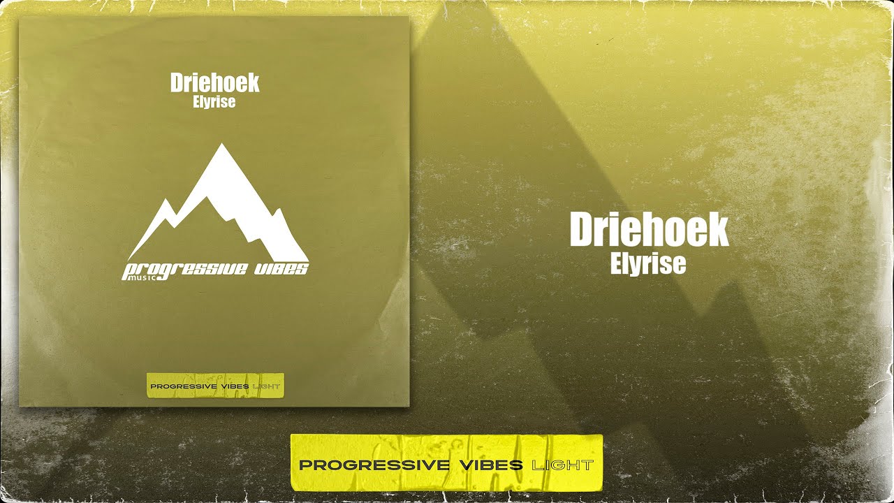 Driehoek - Elyrise [Progressive Vibes Light - PVM856L]