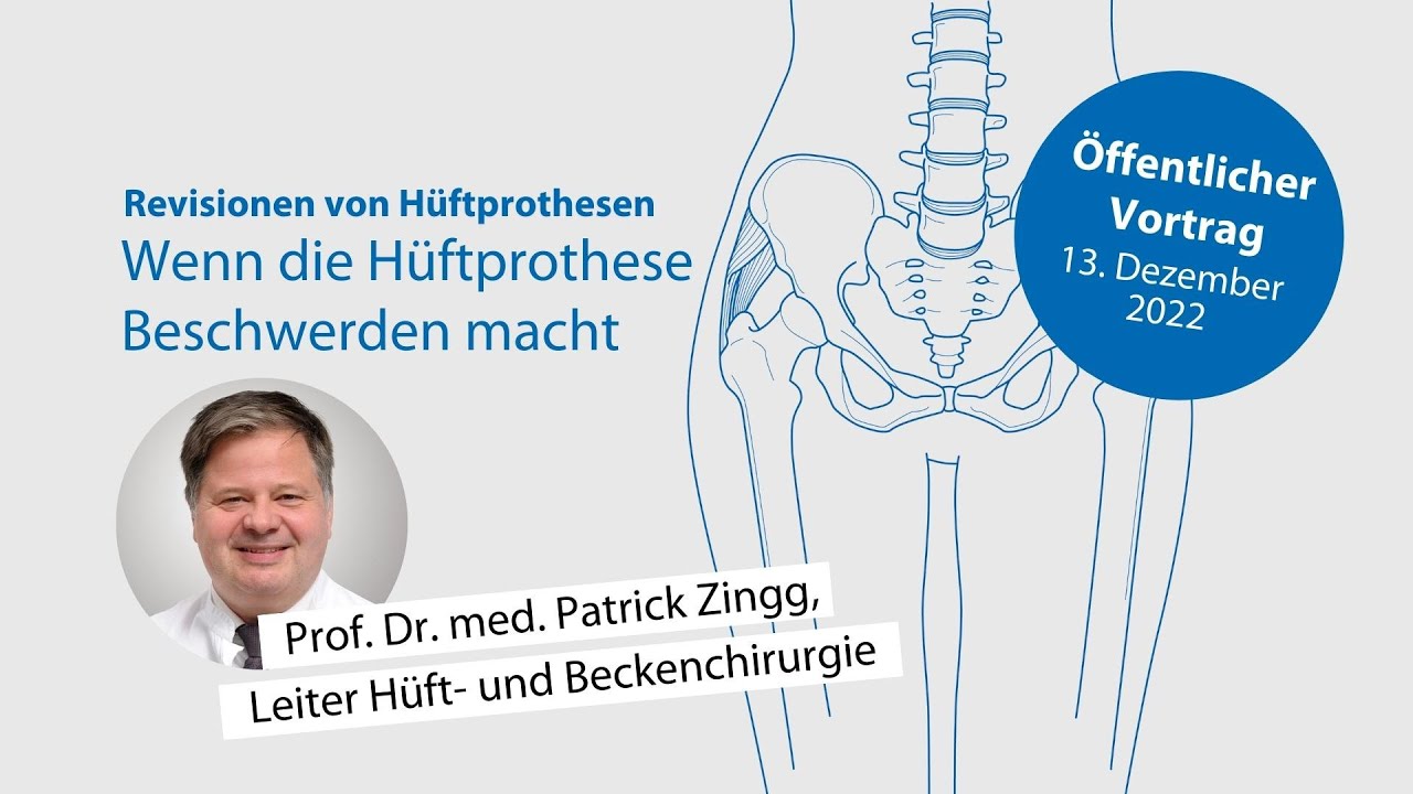 Öffentlicher Vortrag: Wenn die Hüftprothese Beschwerden macht