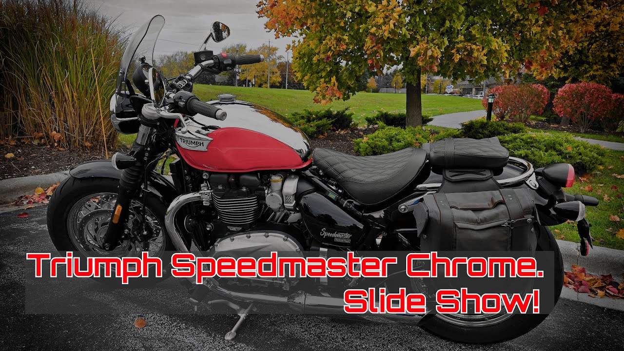 2023 TRIUMPH SPEEDMASTER  CHROME. SLIDE SHOW!!