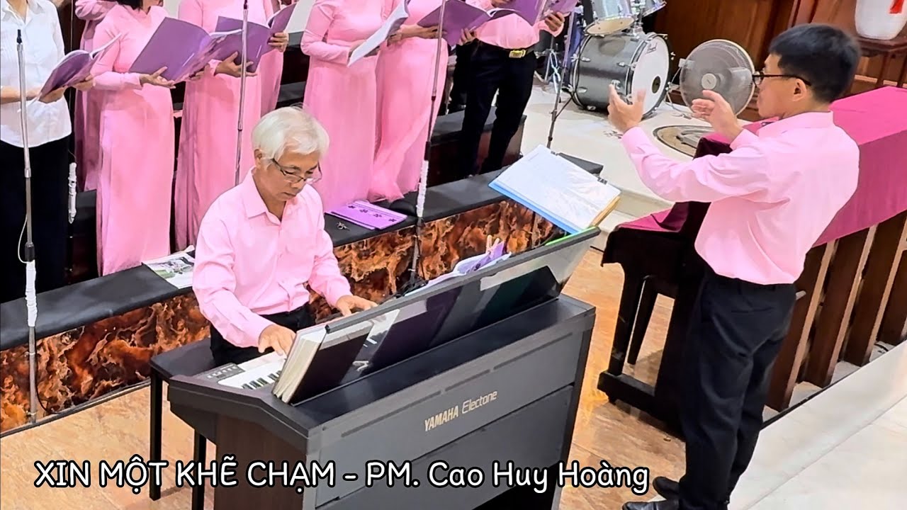 XIN MỘT KHẼ CHẠM - PM. Cao Huy Hoàng  #thanhcamuachay #cadoanmelentroibuiphat 