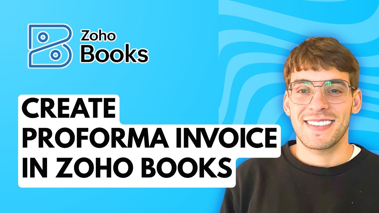 How to Create Proforma Invoice in Zoho Books [2026 Full Guide]