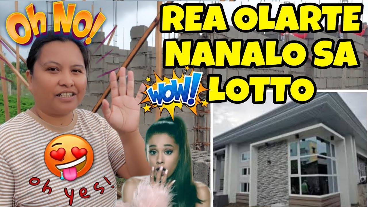 REA OLARTE NANALO SA LOTTO BAHAY AT LUPA MERON NA