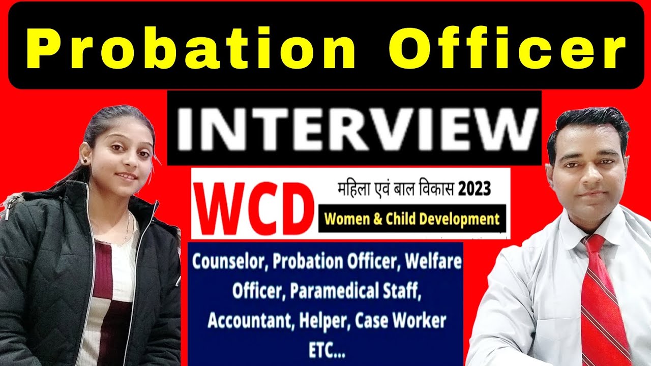 Probation Officer Interview | WCD Vacancy 2023 | Women & child development recruitment | PD Classes