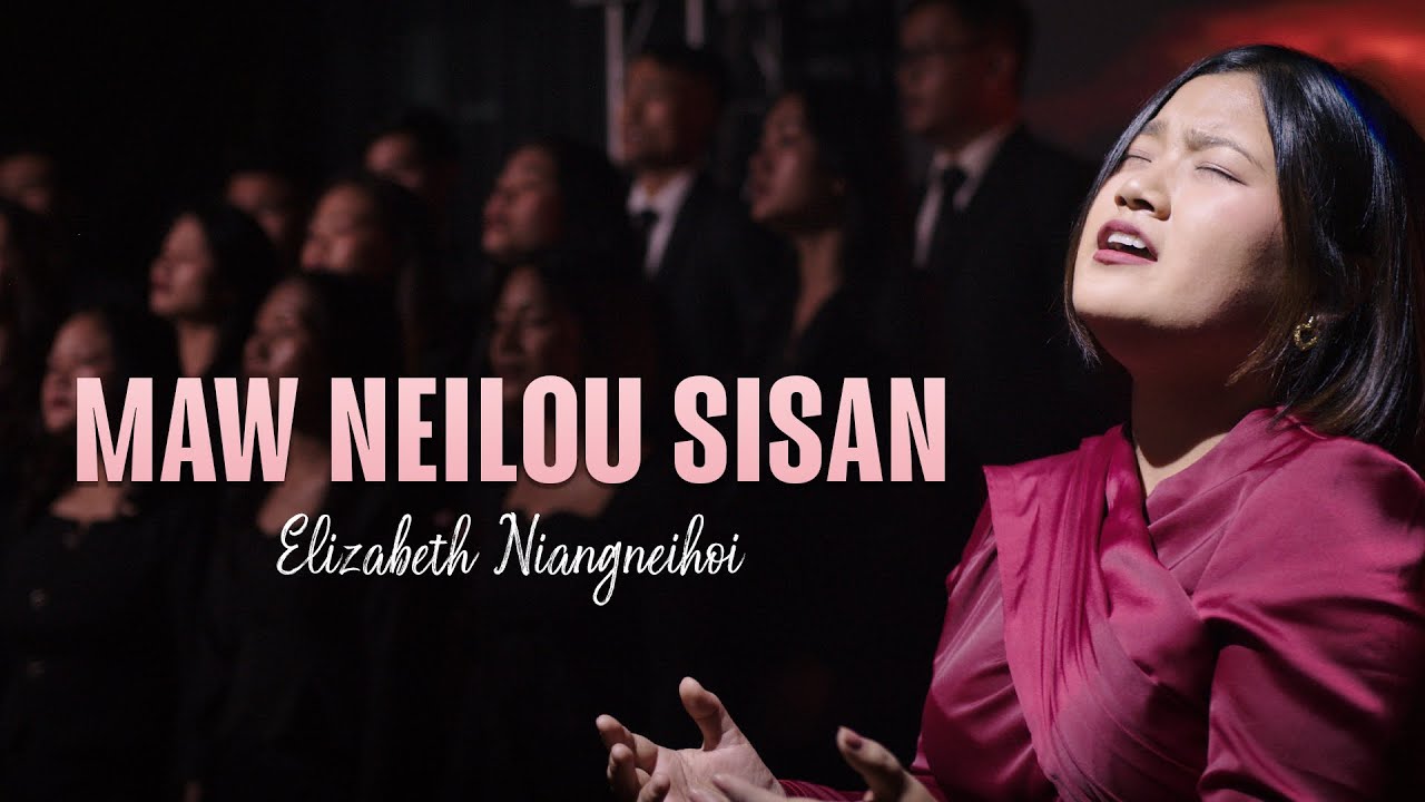 MAW NEILOU SISAN |  Elizabeth Niangneihoi