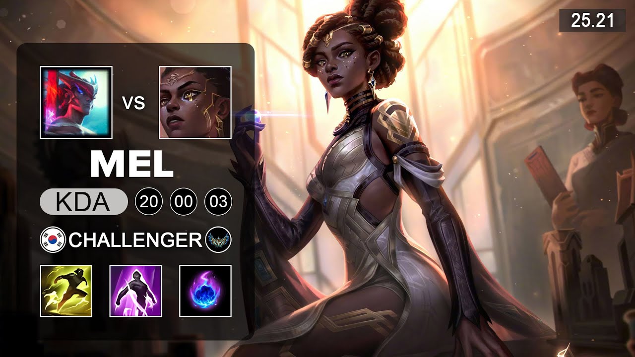 Mel vs Yone Mid - KR Challenger - Patch 25.21 Season 15