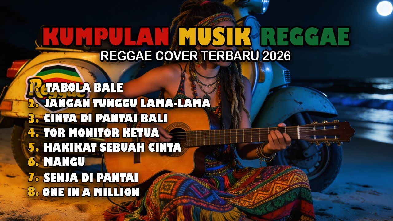 KUMPULAN MUSIK REGGAE | REGGAE COVER TERBARU 2026