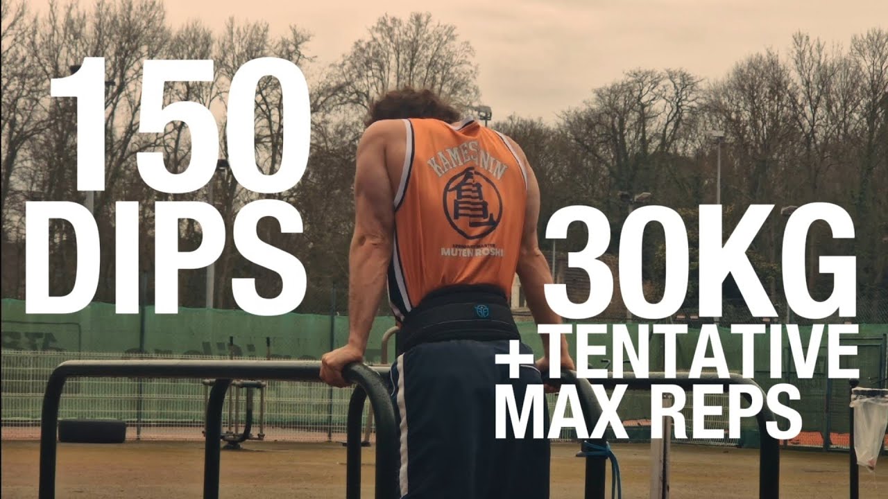 SÉANCE : 150 DIPS À 30KG + TENTATIVE MAX REPS (C'ÉTAIT CHAUD)