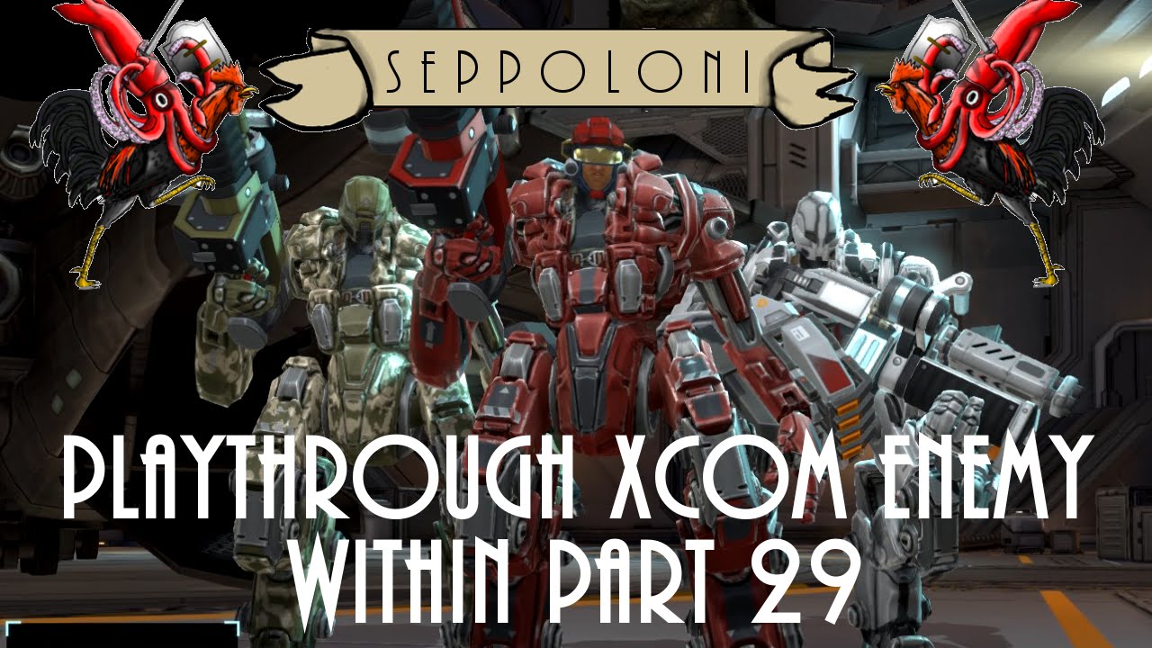 Seppoloni&acute;s Silent Gaming - XCOM Enemy Within (Ironman) Playthrough Part29