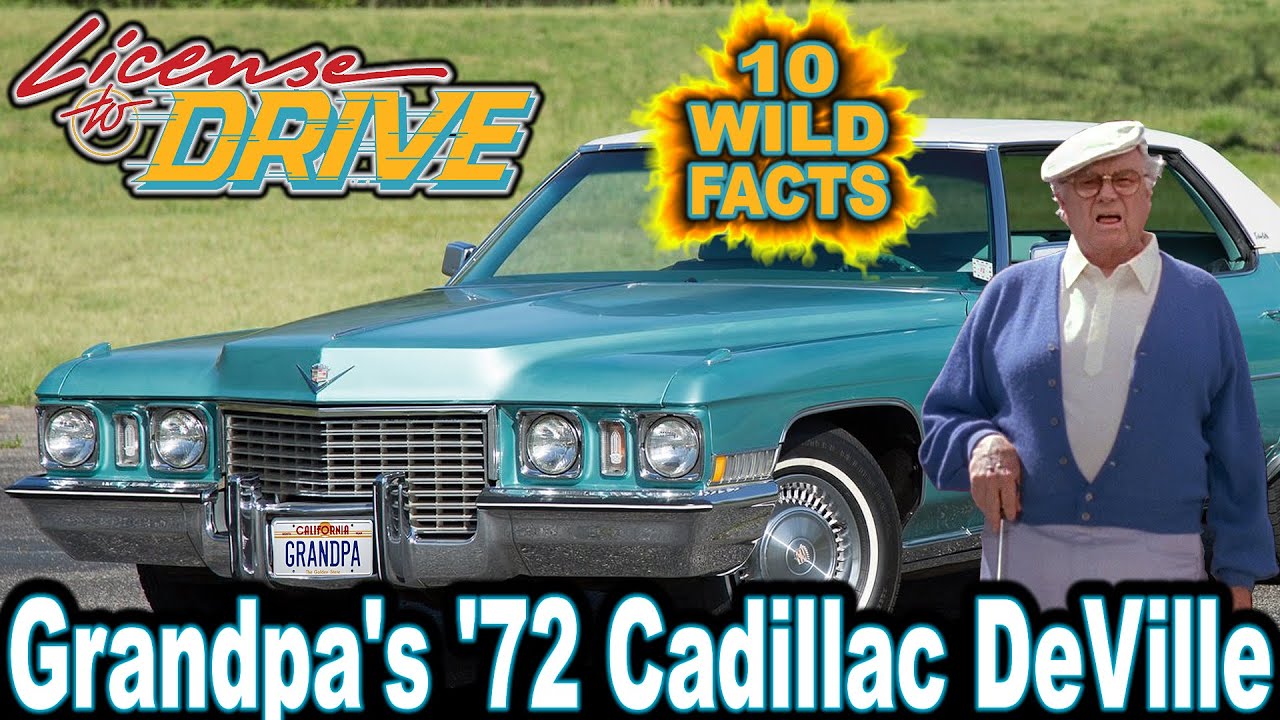 10 Wild Facts About Grandpa's '72 Cadillac DeVille - License to Drive