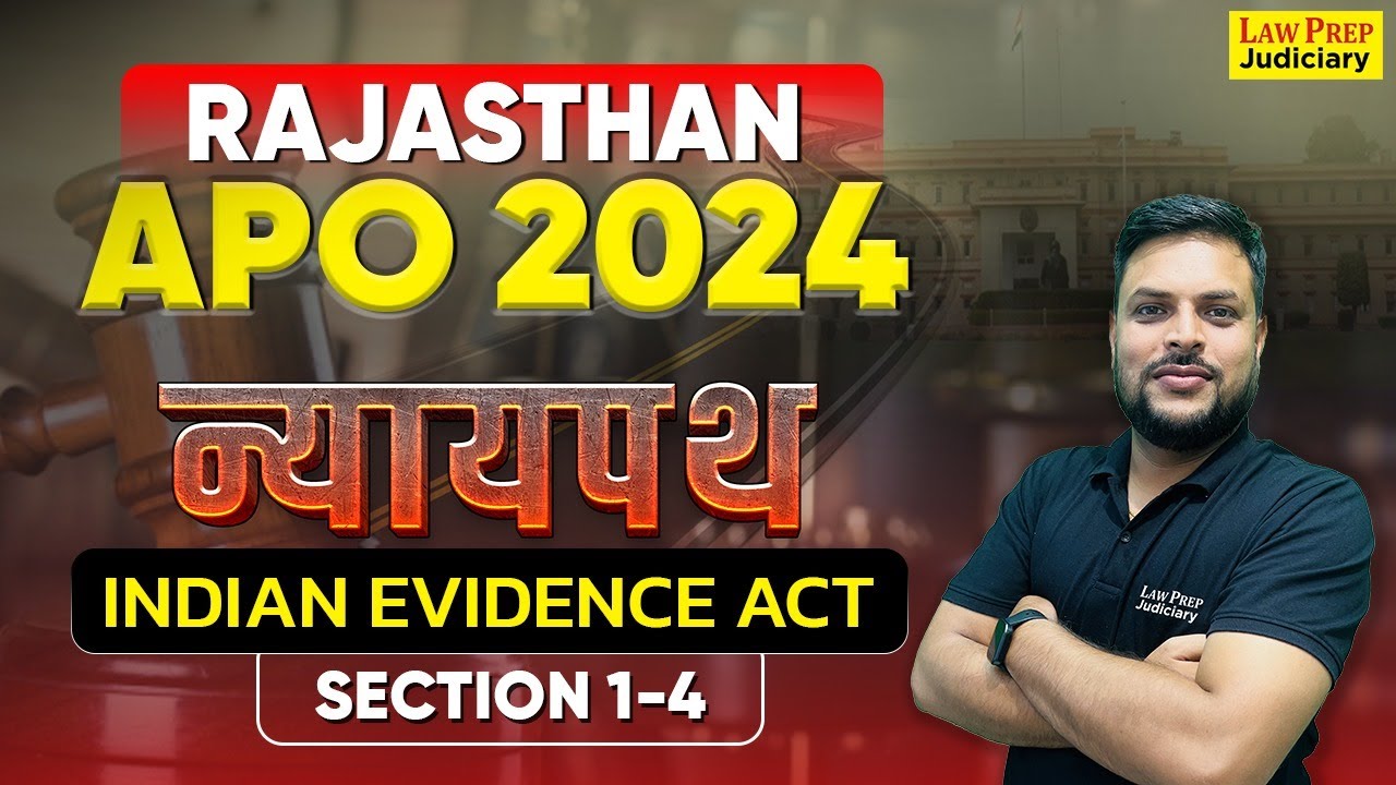 Rajasthan APO 2024 : The Indian Evidence Act #1 | Section (1 - 4) | Most Important MCQs | Alok Sir