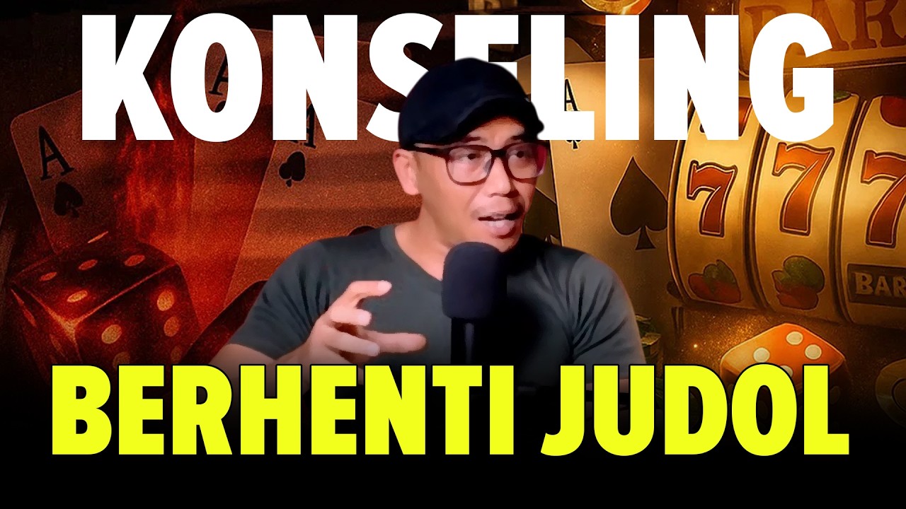 Full Sesi Konseling | Cara Berhenti Judi Online untuk Sembuh Total