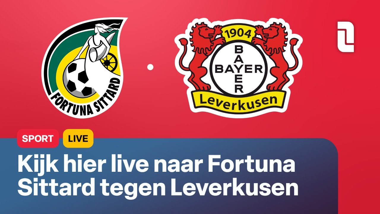 Fortuna Sittard - Bayer Leverkusen | L1 Sport live