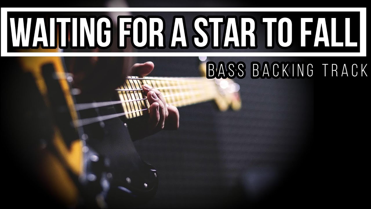 Waiting for a Star to Fall - Boy Meets Girl | Bass Backing Track