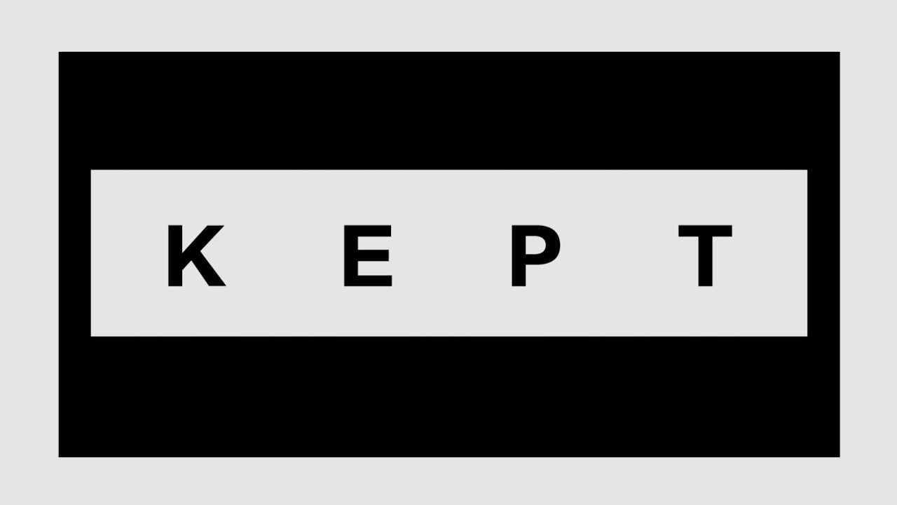 KEPT