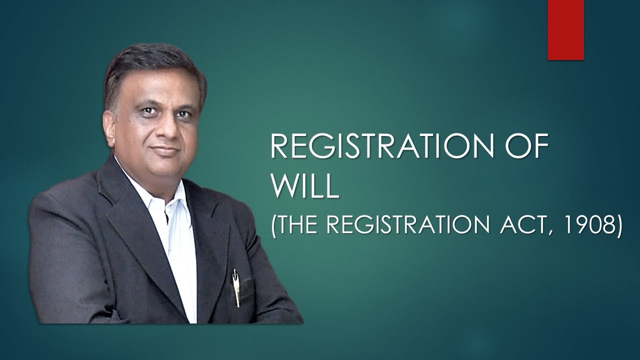 Registration of Will | Section 18 & 31 | The Registration Act 1908