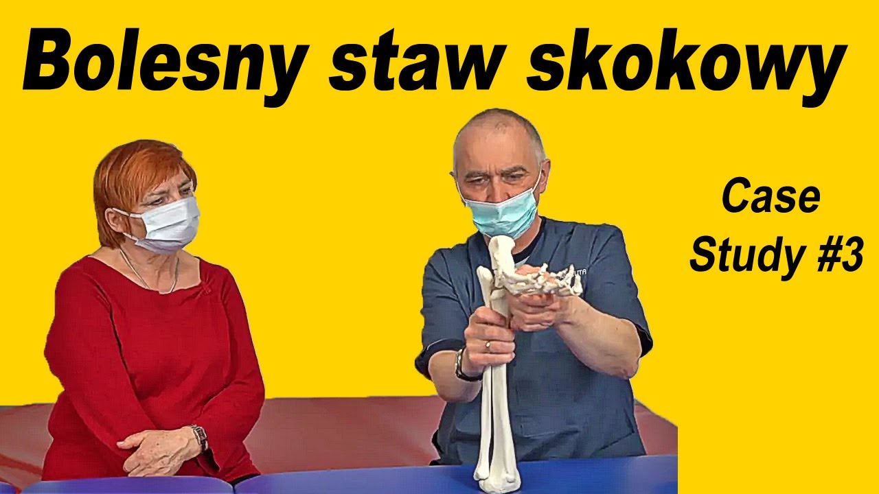 Rehabilitacja stopy i stawu skokowego z powikłaniami pooperacyjnymi - na żywo - Case Study #3