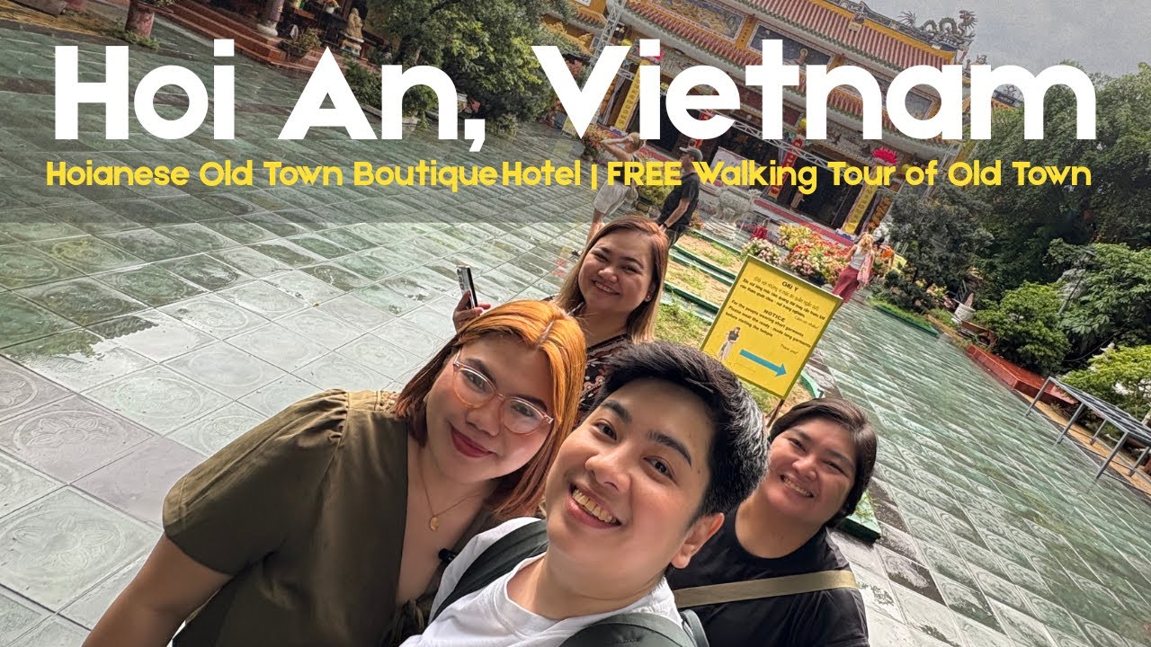 HOI AN, VIETNAM | Hoianese Old Town Boutique Hotel | FREE Walking Tour | Unesco World Heritage Site