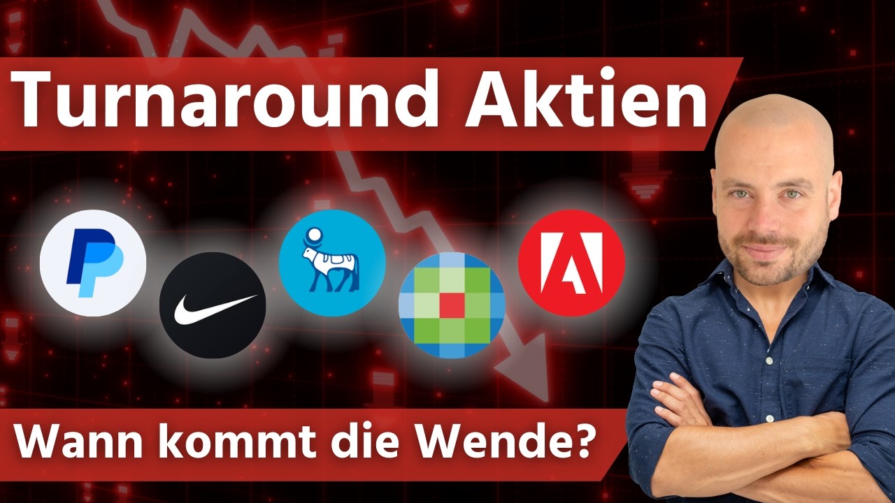 Turnaround Aktien - Wann kommt die Wende? Nike, Adobe, Novo Nordisk, Paypal, Wolters Kluver