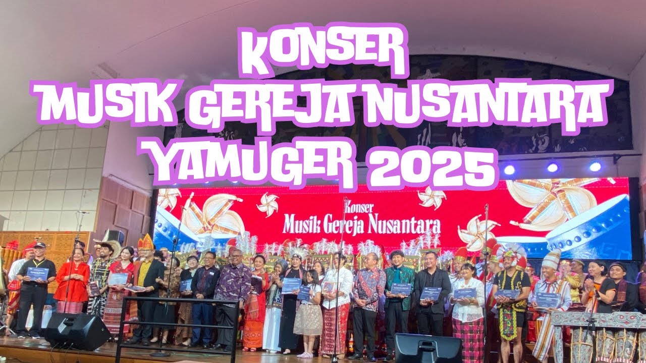 KONSER MUSIK GEREJA NUSANTARA 2025 - @YamugerIndonesia