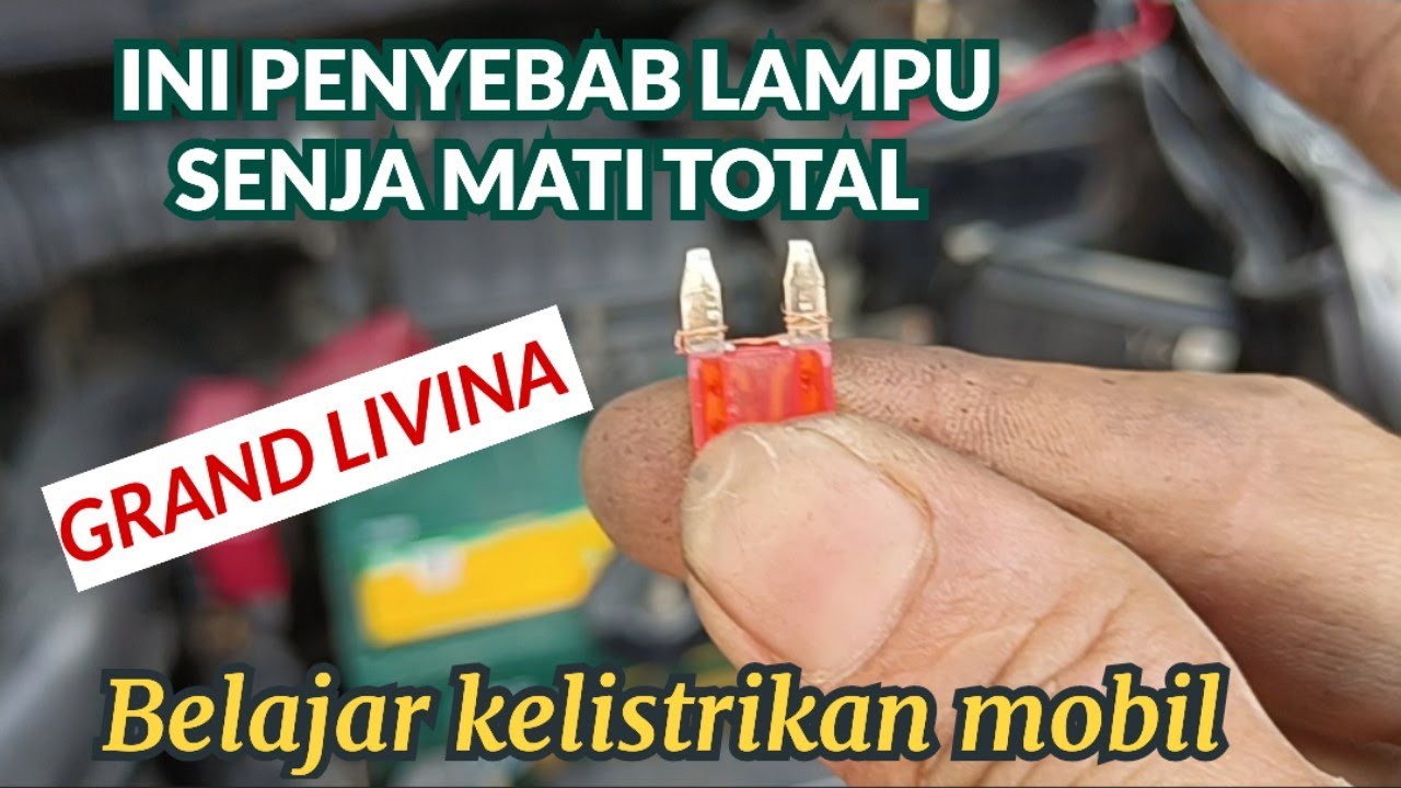 Cara Mengatasi Lampu Senja Tidak Menyala - Grand Livina @Rayudi Channel