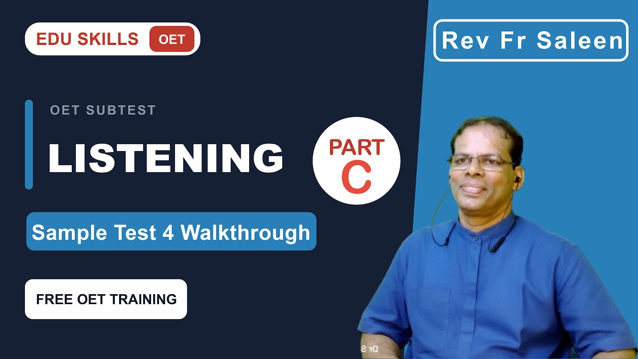 Edu Skills OET: Listening Part - C: Sample 4- Extract -2:  2003 March 5: OET made easy: 17-2 23