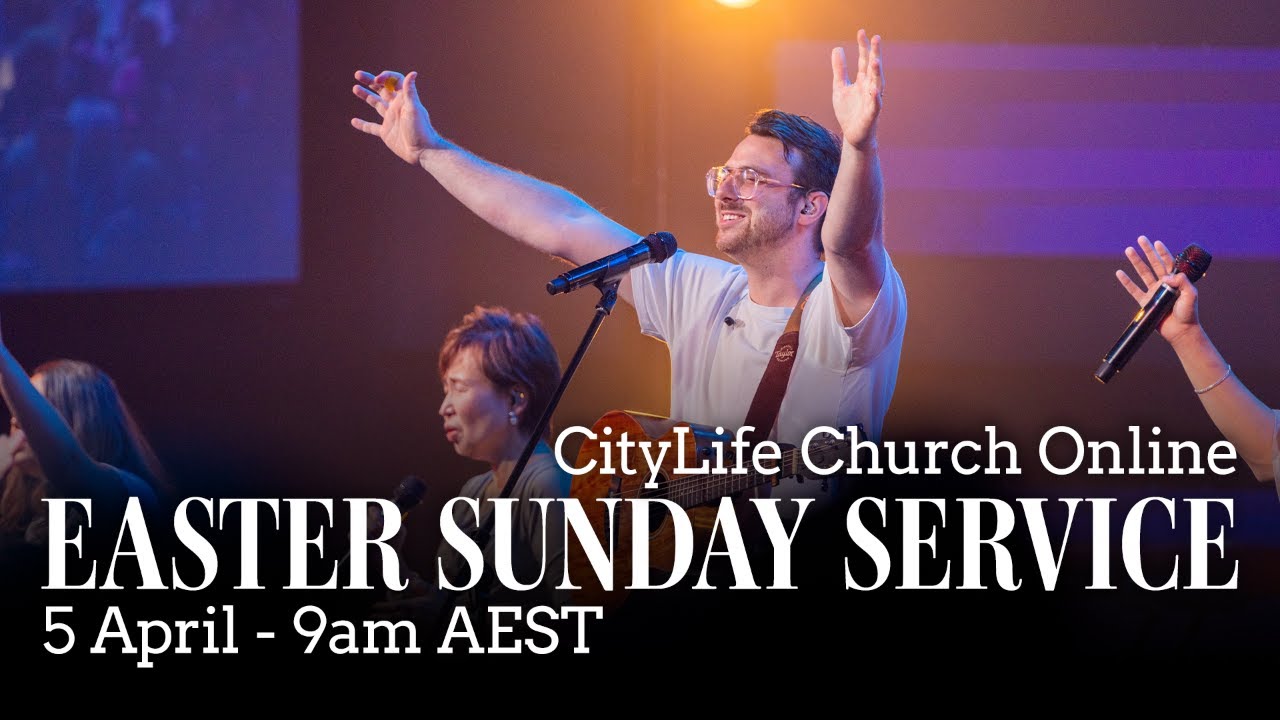 Easter Sunday Service 2026 | CityLife Church Live from Melbourne | Mike Grechko