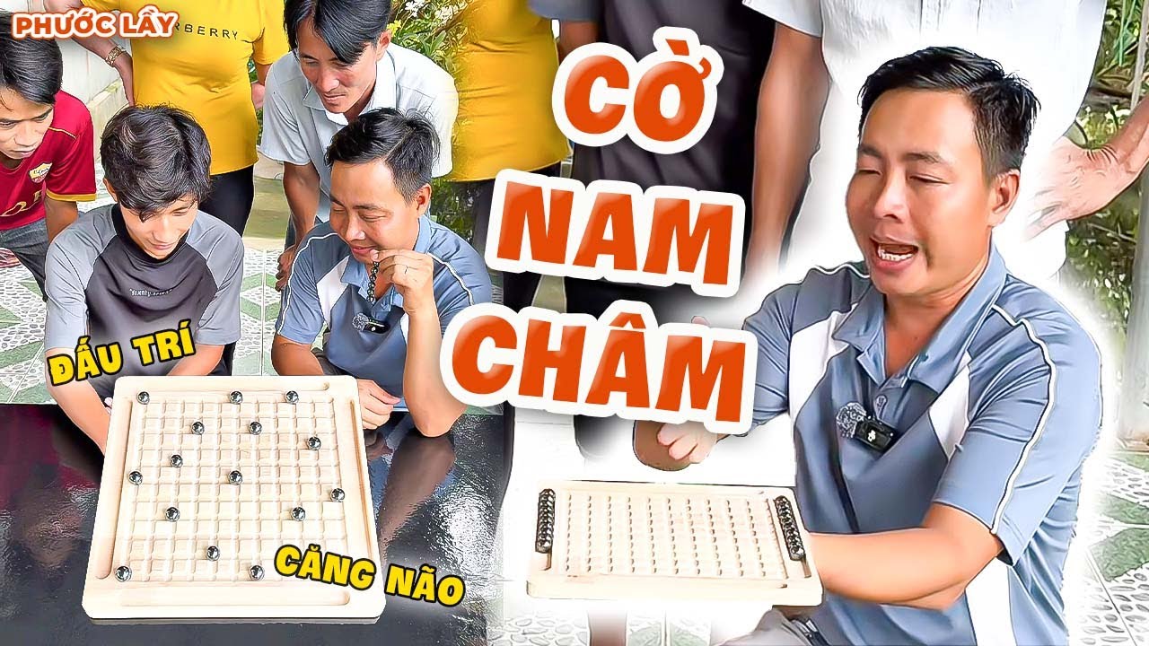 CĂNG NÃO! Phước Lầy Đấu Trí Cực Căng Với Team Trò CỜ NAM CHÂM Mới Lạ | Phước Lầy
