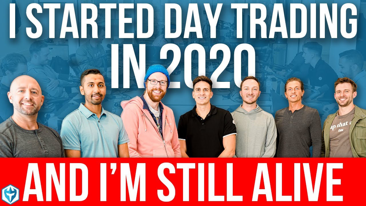 I started Day Trading in 2020 and I'm Still Alive!