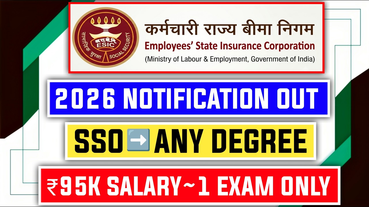 📢 ESIC SSO 2026 NOTIFICATION OUT 😱