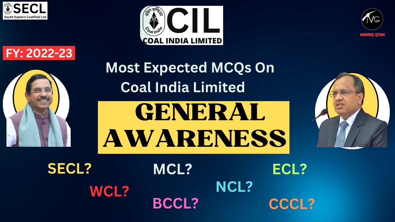 Most Expected MCQs Based On  CIL General Awareness/Coal India से संबंधित सबसे महत्वपूर्ण प्रश्न