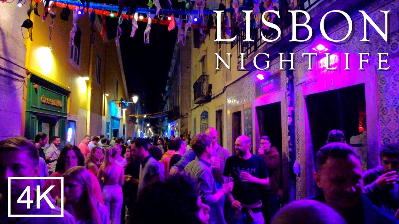 Nightlife in Lisbon Portugal - BAIRRO ALTO Lisboa MAY 2022 - 4K ASMR