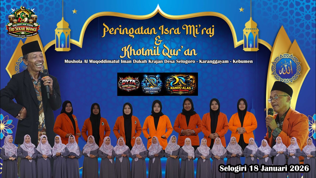 PERINGATAN ISRA MI'RAJ & KHOTMIL QUR'AN MJUSHOLA MUSHOLA AL MUQODDIMATIL IMAN, 18 JANUARI 2026
