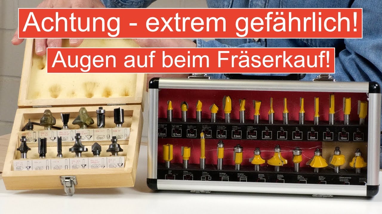 Achtung - extrem gefährlich - also Augen auf beim Fräserkauf!