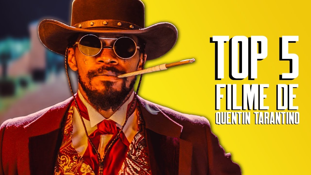 Top 5 Filme de Quentin Tarantino