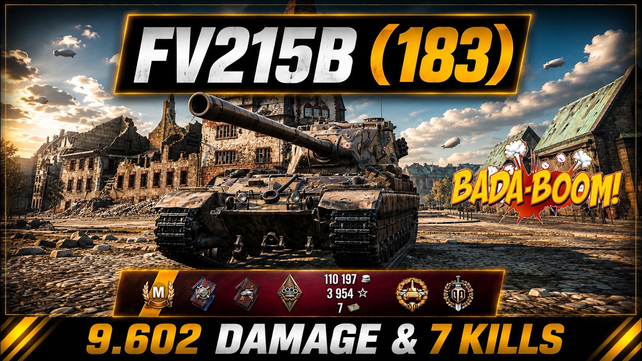 FV215b (183) &mdash; 9.602 DAMAGE & 7 KILLS💥DAMAGE MONSTER | WoT