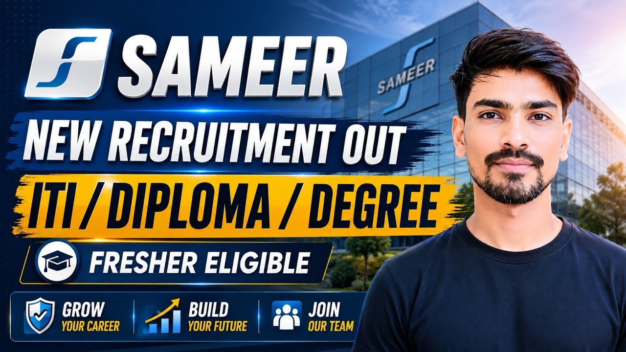 🚨 SAMEER Recruitment 2026 | Graduate, Diploma & ITI Apprentice Vacancy | Apply Now