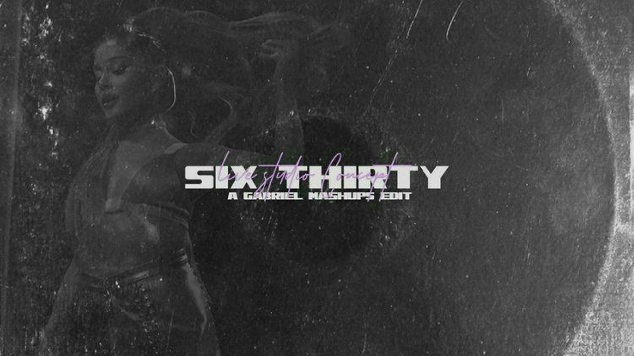 Ariana Grande - six thirty (Live Studio Concept)