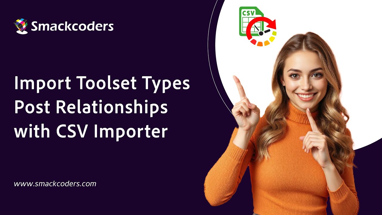 Import Toolset Types Post Relationship with WP Ultimate CSV Importer