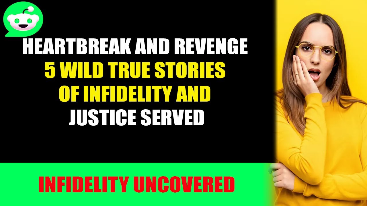 Heartbreak and Revenge: 5 Wild True Stories of Infidelity and Justice Served