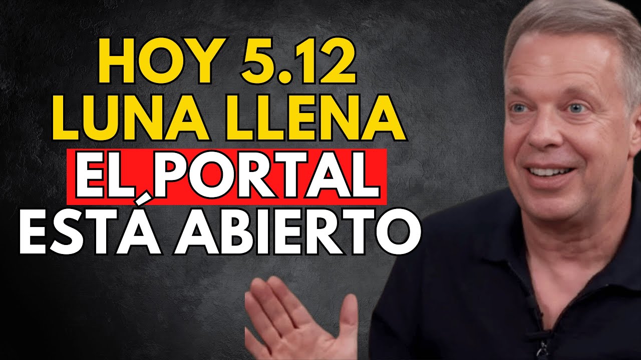 Luna llena 5 de diciembre — SOLO HOY está abierto el portal del cambio – Joe Dispenza