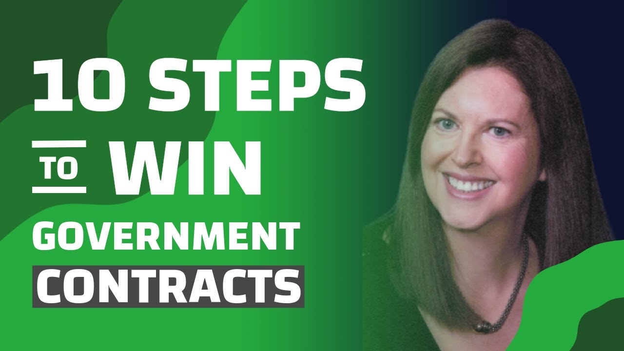How to Start a Government Contracting Business and Win Contracts: Step-by-Step Guide