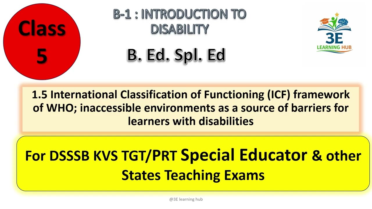 B 1 class 5 ICF framework