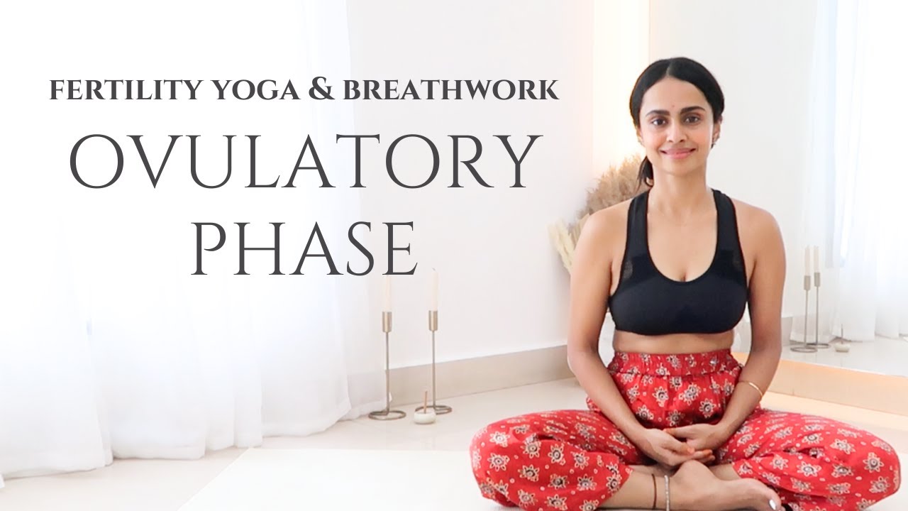 Fertility Yoga During Ovulation Days | Yoga when trying to conceive | Boost Ovulation Naturally