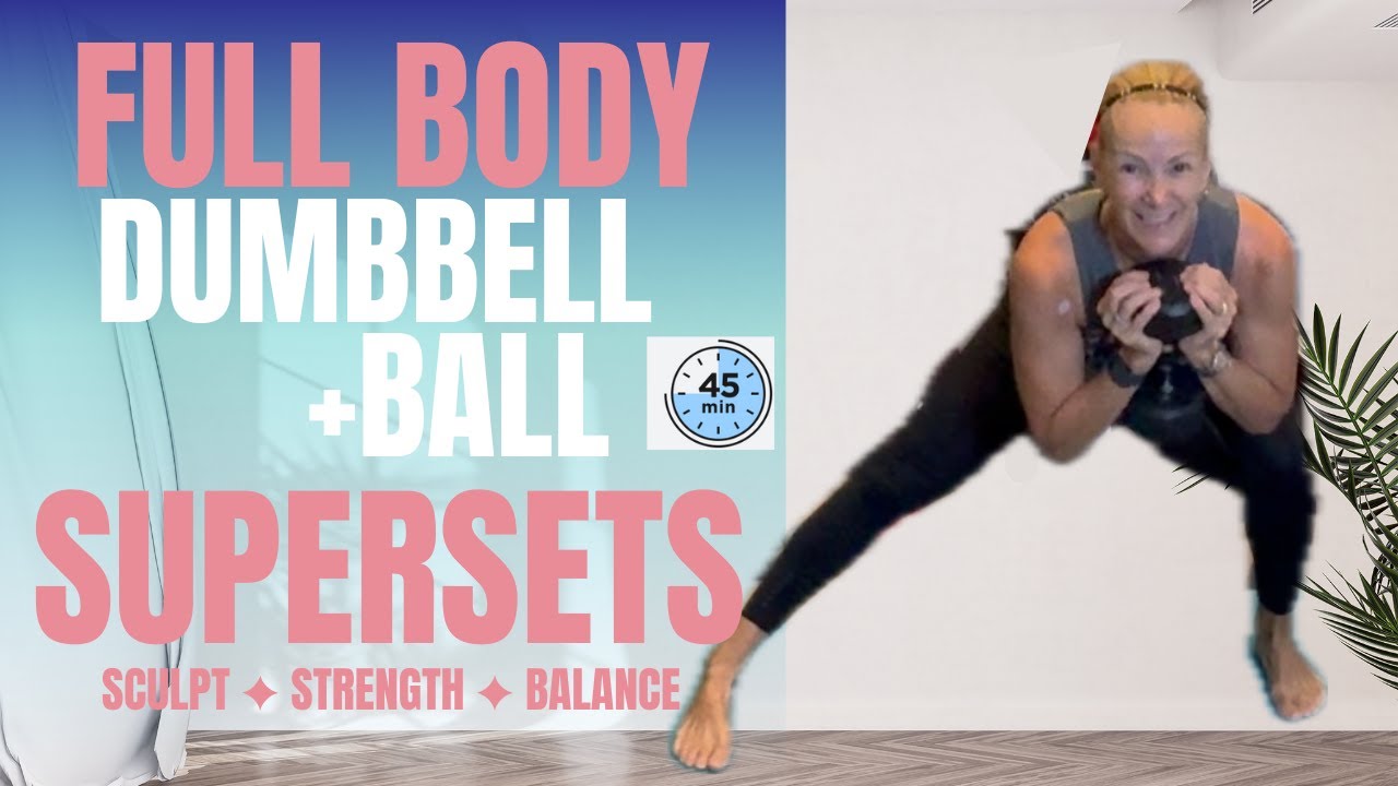 FULL BODY SUPERSET WORKOUT WITH DUMBBELLS | STRENGTH, TONING & CORE TRAINING