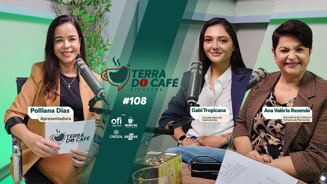🎙️ Podcast Terra do Café #108 - Ana Valéria e Gabi Tropicana