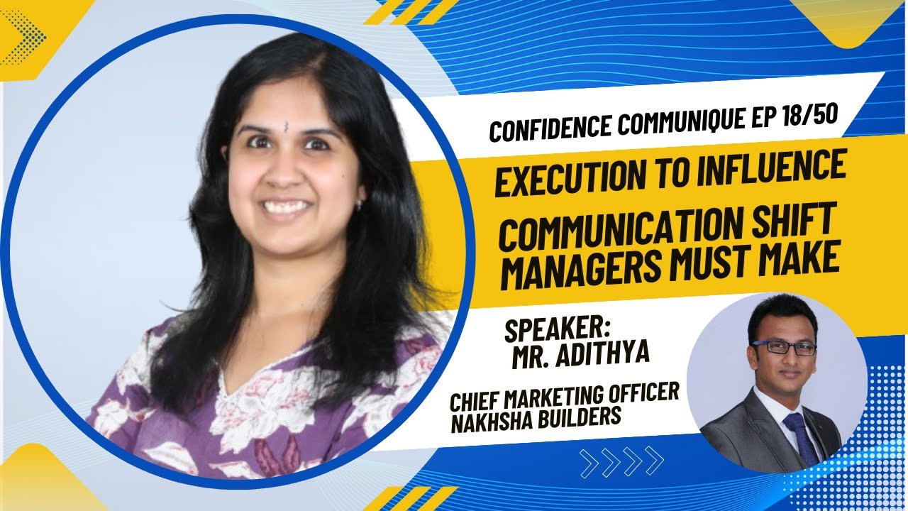 Execution to Influence: The Communication Shift Leaders Must Make | Episode 18/50