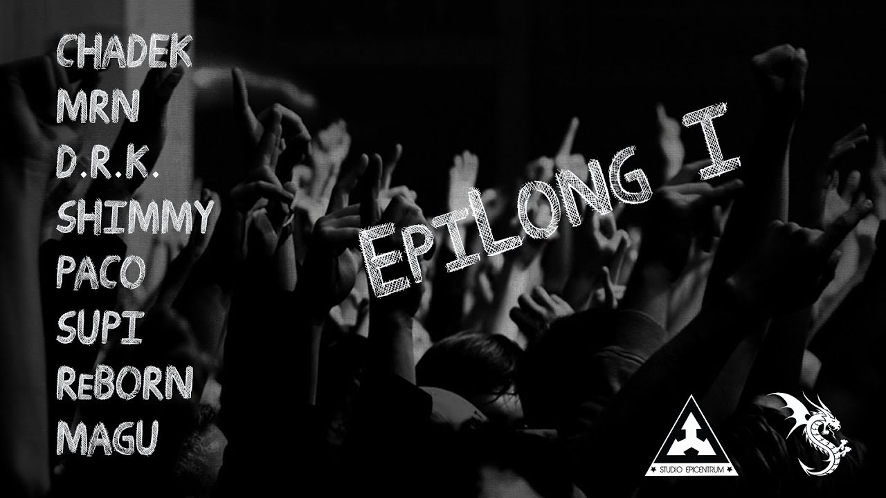 EpiLong vol. 1 -  Chadek, MRN, D.R.K., Shimmy, PACO, SUPI, Re-BORN, Magu (instr. Gramatik)