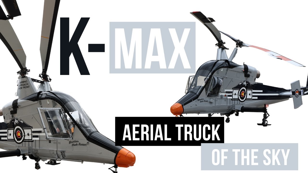 Kaman K-MAX walk-around